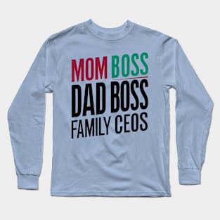 Family CEO Long Sleeve T-Shirt